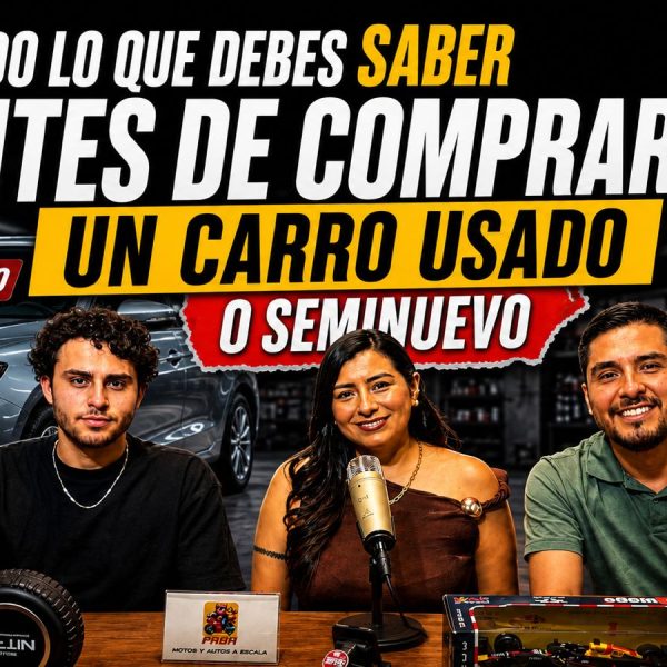 Todo sobre cómo comprar un carro de segunda o seminuevo | Alejandro del Carpio | Cambio y Fuera #9